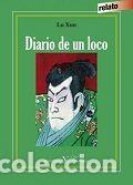 Libros: DIARIO DE UN LOCO - XUM, LU