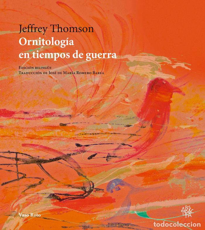 Livros: ORNITOLOGIA EN TIEMPOS DE GUERRA - THOMSON, JEFFREY