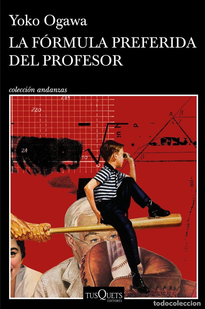 Livros: LA FORMULA PREFERIDA DEL PROFESOR - YOKO OGAWA