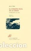 Livros: CORAZON CRUEL DE LA CENIZA,EL - VILLAN, JAVIER