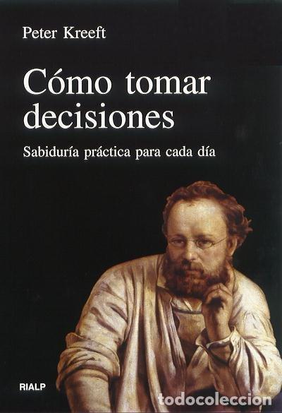 Livros: COMO TOMAR DECISIONES - KREEFT, PETER