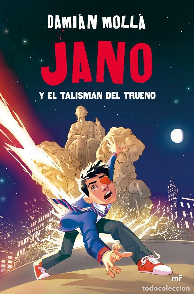 Livros: JANO Y EL TALISMAN DEL TRUENO - DAMIAN MOLLA