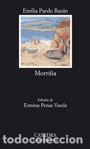 Libros: MORRI&Ntilde;A -LH/601- - EMILIA PARDO BAZAN