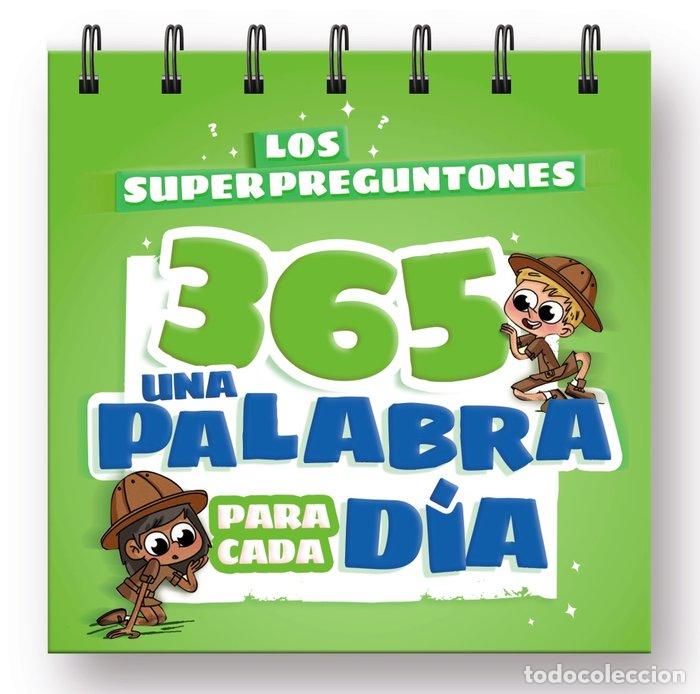 books: LOS SUPERPREGUNTONES 365 UNA PALABRA PARA CADA DIA - VOX EDITORIAL