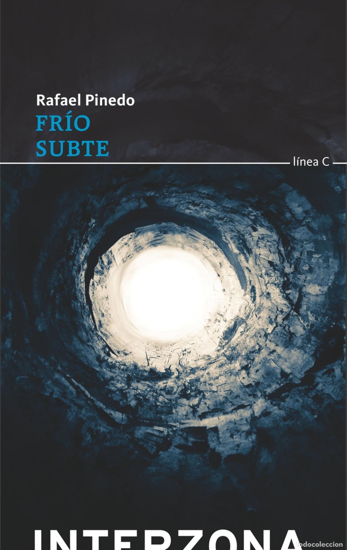 books: FRIO. SUBTE. - PINEDO RAFAEL