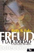 Livros: FREUD Y LA JUDEIDAD - FUKS, BETTY BERNARDO