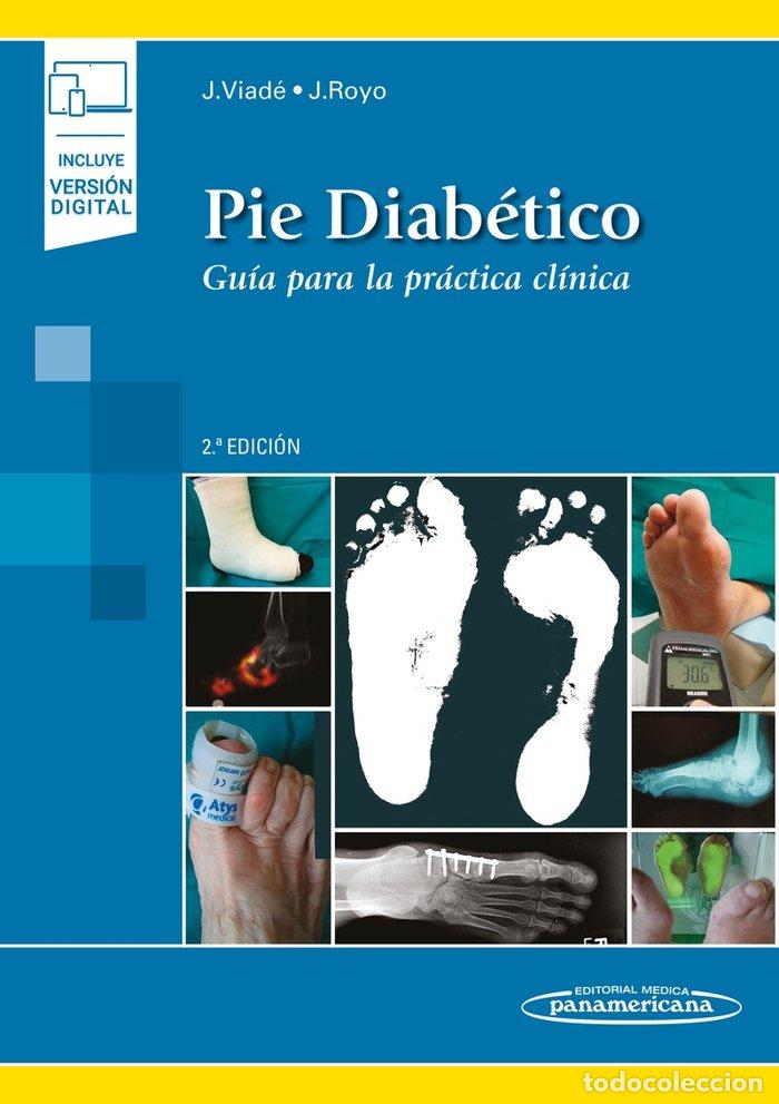 B&uuml;cher: PIE DIABETICO GUIA PARA LA PRACTICA CLINICA - VIADE JULIA, JORDI