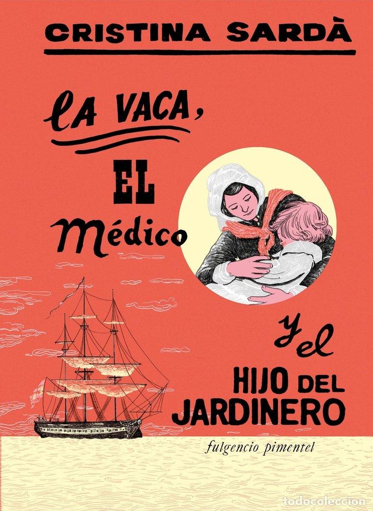 B&uuml;cher: VACA EL MEDICO Y EL HIJO DEL JARDINERO,LA - SARDA PEREZ, CRISTINA