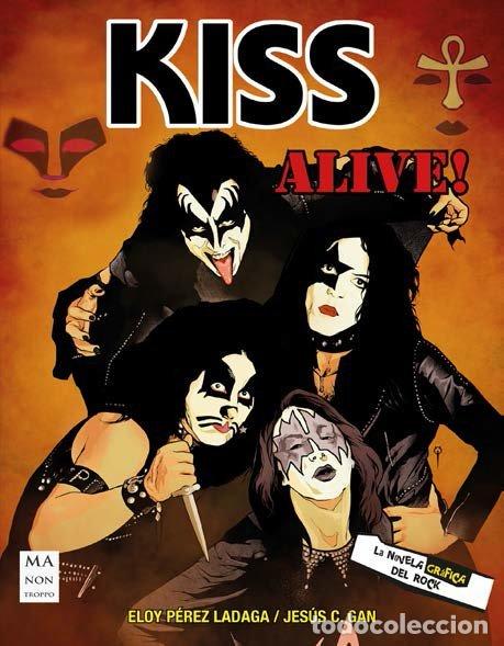 Livres: KISS ALIVE - ELOY PEREZ LADAGA