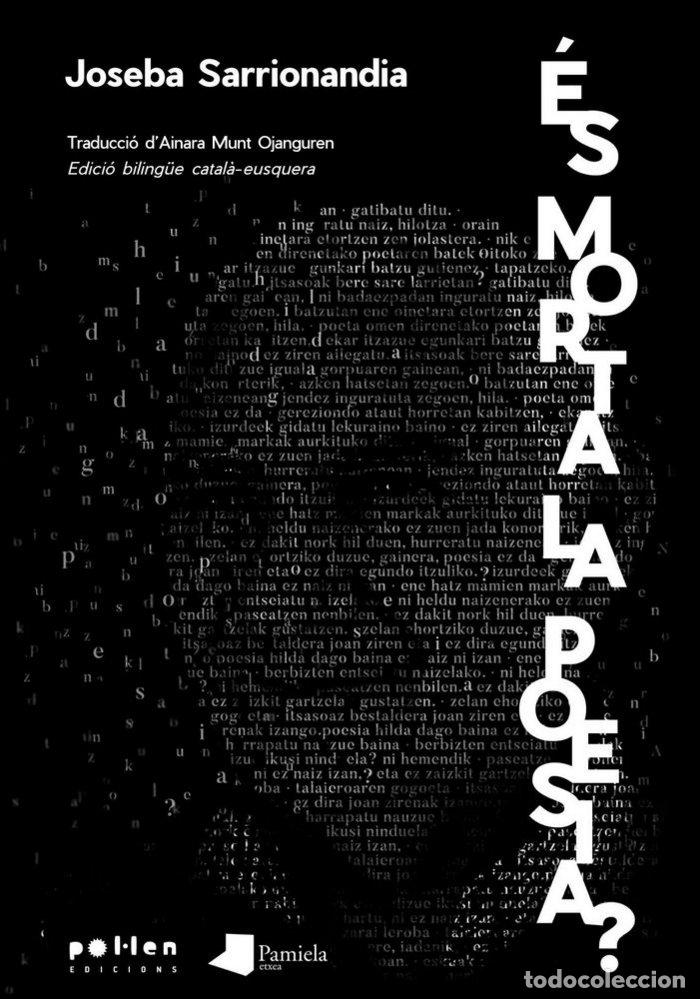 Libros: ES MORTA LA POESIA - SARRIONANDIA, JOSEBA