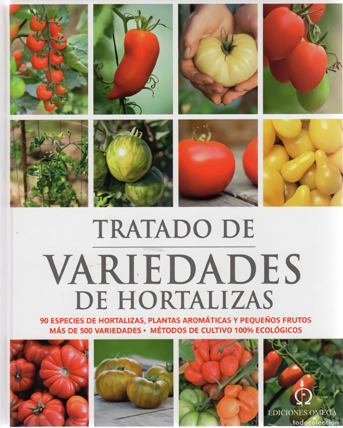 Libros: TRATADO DE VARIEDADES DE HORTALIZAS - MATHIAS, XAVIER
