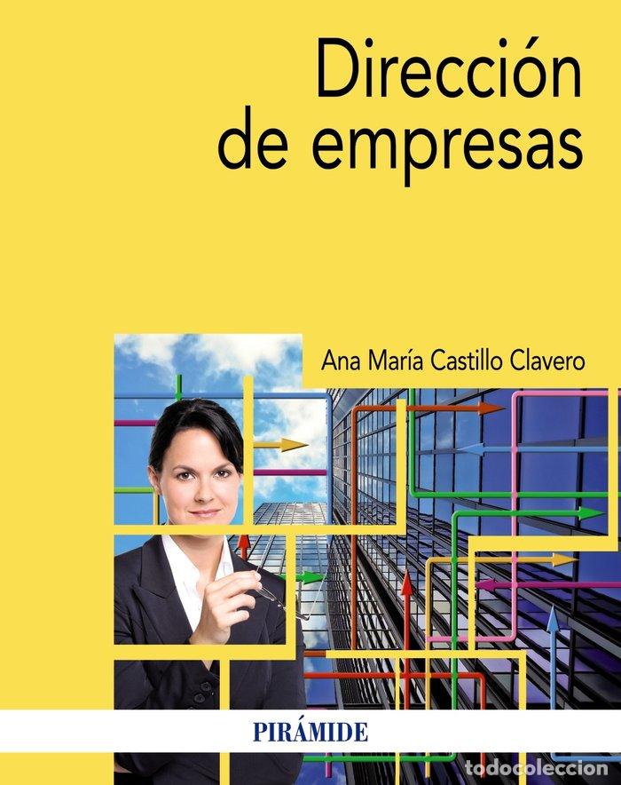 Libros: DIRECCION DE EMPRESAS - CASTILLO CLAVERO, ANA MARIA
