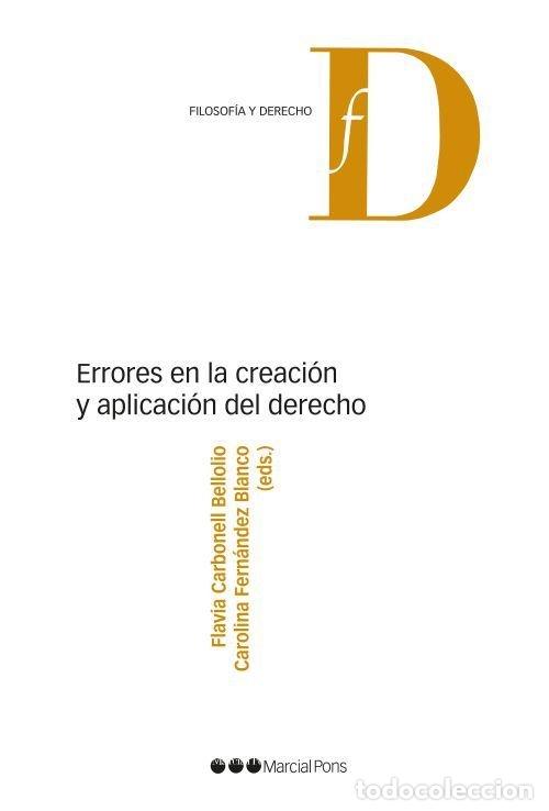 Libros: ERRORES EN LA CREACION Y APLICACION DEL DERECHO - CARBONELL BELLOLIO, FLAVIA