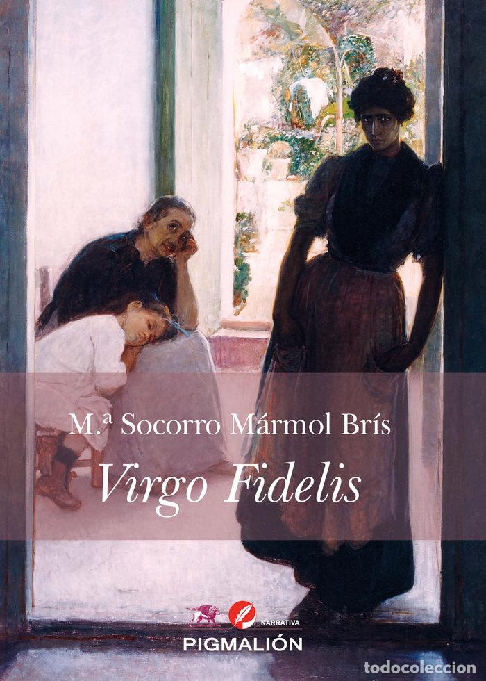 Livres: VIRGO FIDELIS - MARMOL BRIS, SOCORRO