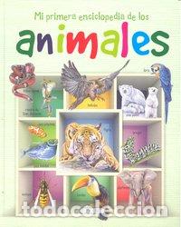 Livres: MI PRIMERA ENCICLOPEDIA DE LOS ANIMALES - AA.VV