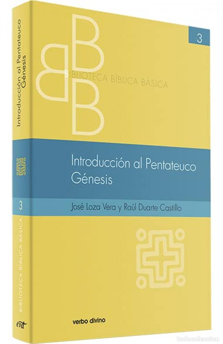 books: INTRODUCCION AL PENTATEUCO. GENESIS - Loza Vera, Jose