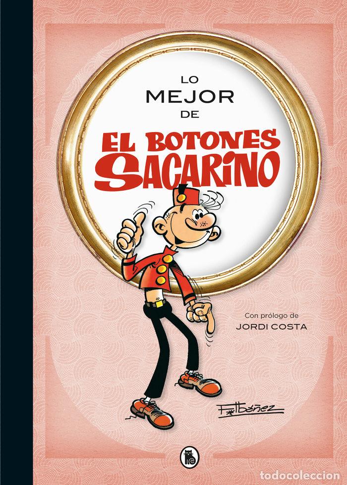 books: LO MEJOR DE EL BOTONES SACARINO - IBA&Ntilde;EZ, FRANCISCO