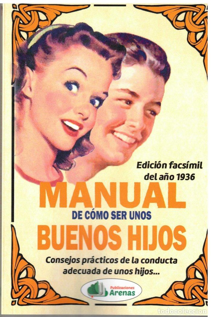 Libros: MANUAL DE COMO SER UNOS BUENOS HIJOS - CORAZONES, MARIA