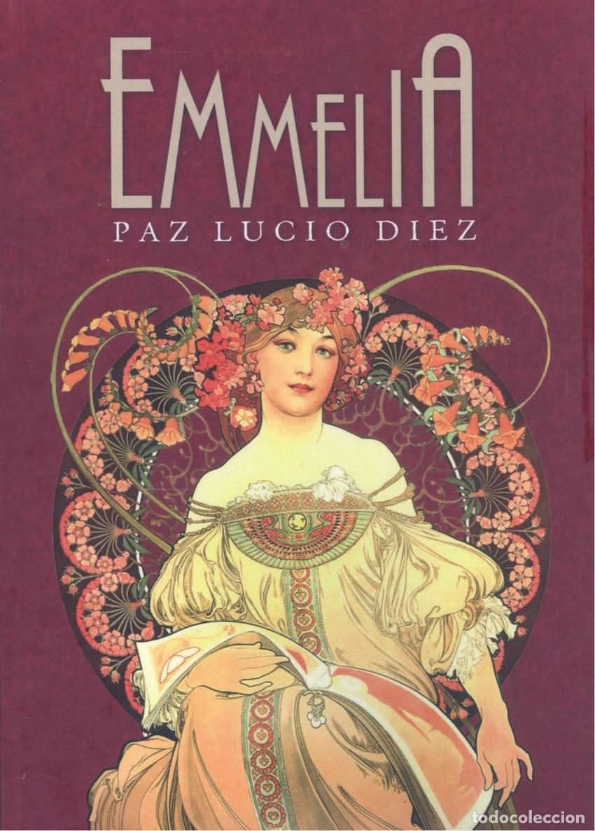 Libros: EMMELIA - Lucio Diez, Paz