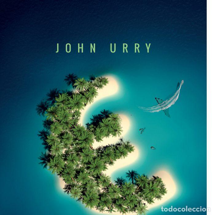Libros: OFFSHORE LA DESLOCALIZACION DE LA RIQUEZA - URRY, JOHN