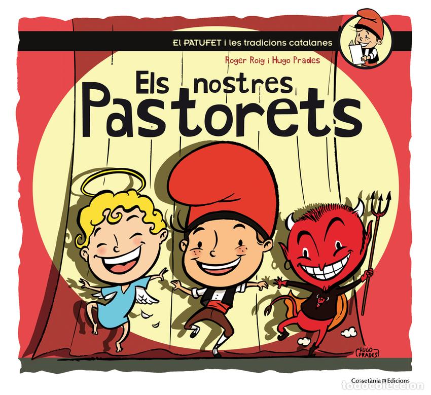 Libros: ELS NOSTRES PASTORETS - Roig C&eacute;sar, Roger