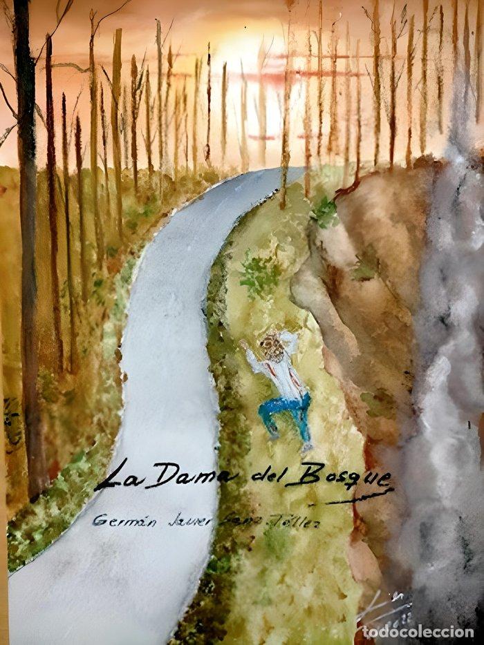Livros: LA DAMA DEL BOSQUE - SANZ TELLEZ, GERMAN JAVIER