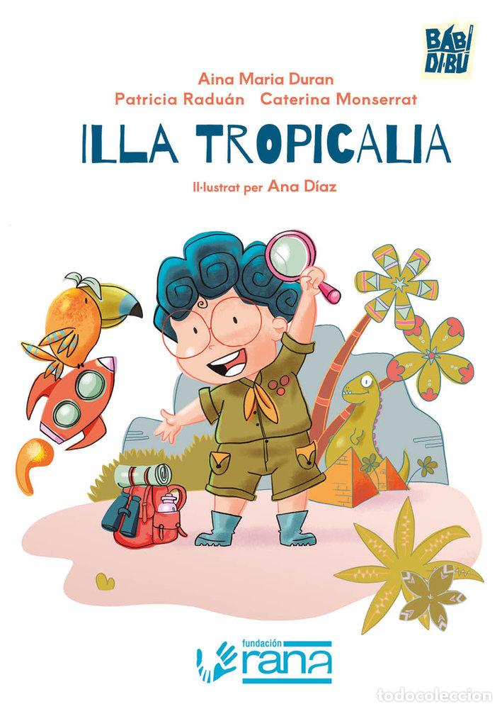 Livros: ILLA TROPICALIA - DURAN, AINA MARIA