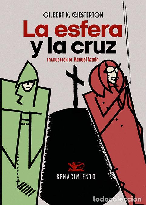 Livros: ESFERA Y LA CRUZ,LA - CHESTERTON, GILBERT KEITH