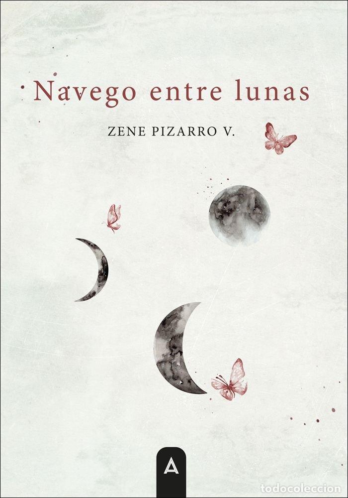 Livros: NAVEGO ENTRE LUNAS - PIZARRO V, ZENE
