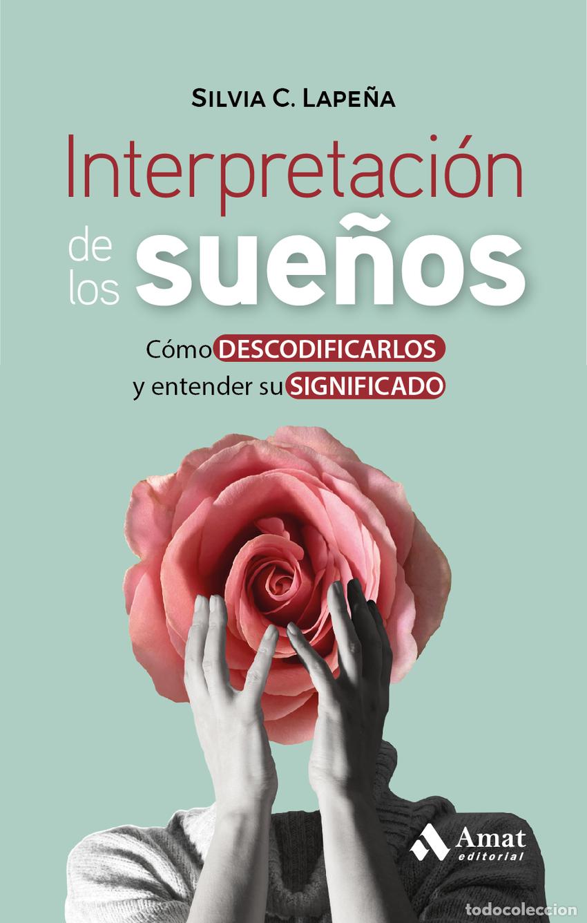 Libros: INTERPRETACI&Oacute;N DE LOS SUE&Ntilde;OS - Cruz Lape&ntilde;a, Silvia