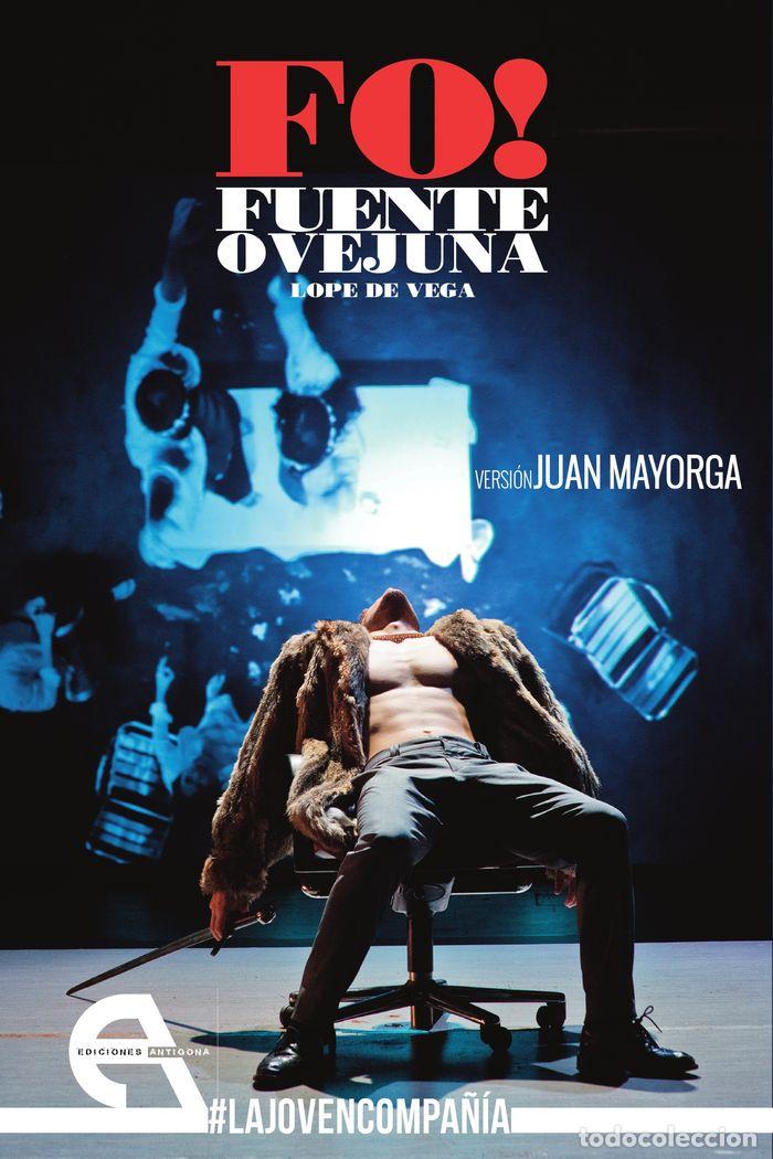 Libros: FUENTE OVEJUNA - LOPE DE VEGA Y CARPIO, FELIX