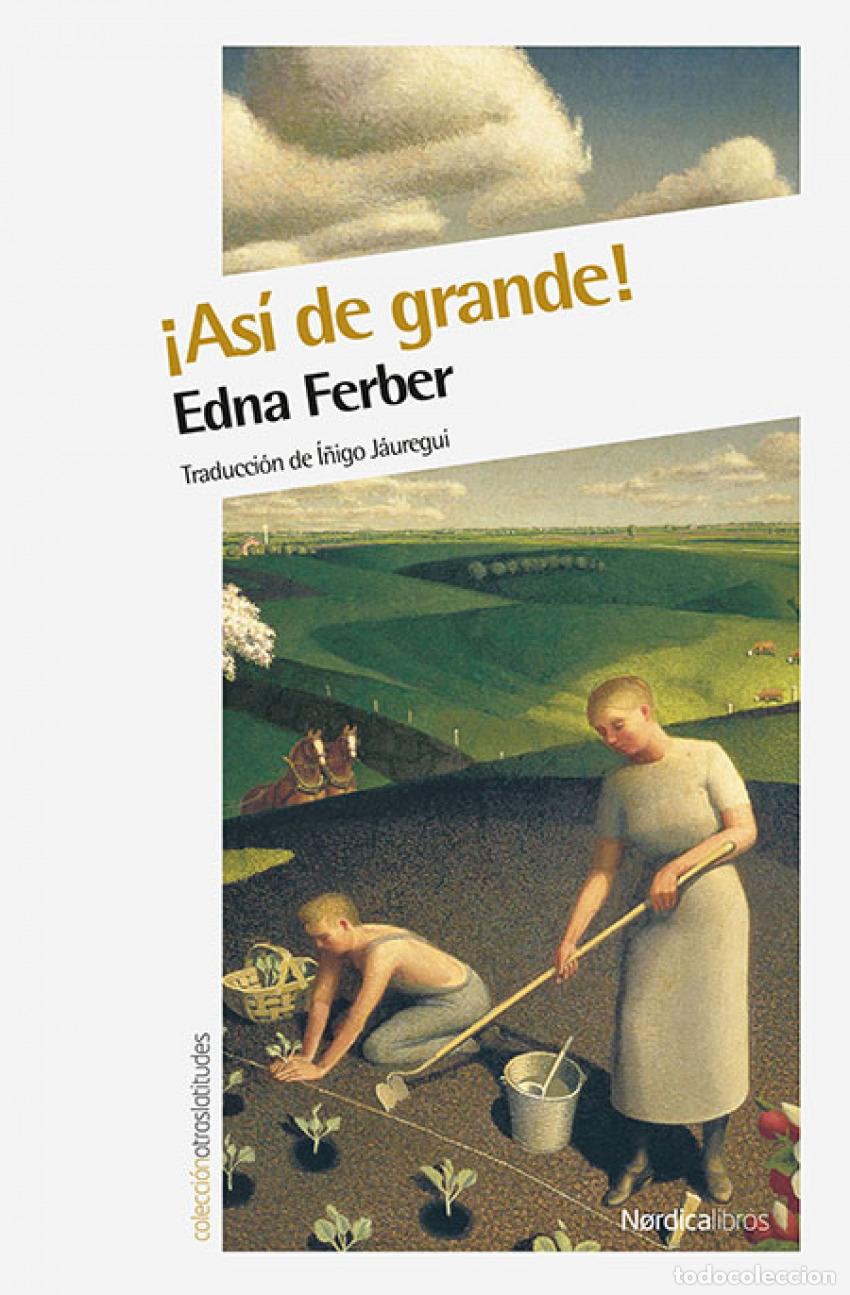 Livros: &iexcl;AS&Iacute; DE GRANDE! - Ferber, Edna