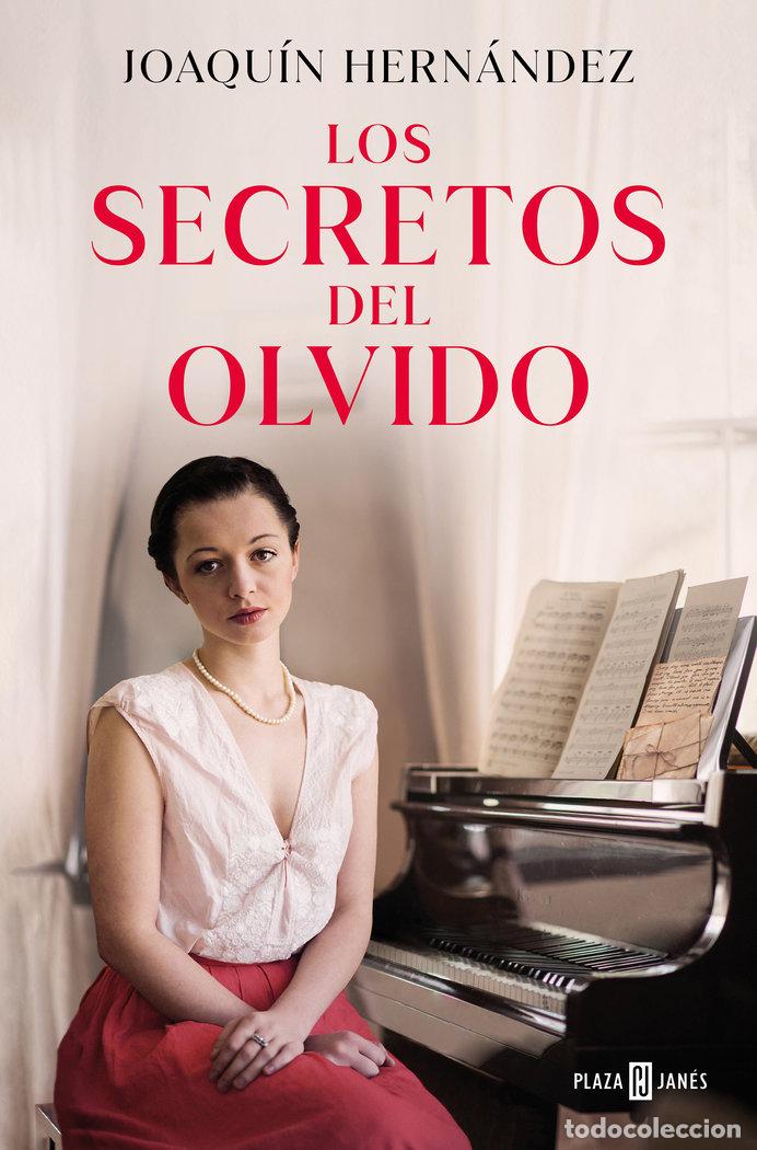 Libros: LOS SECRETOS DEL OLVIDO - JOAQUIN HERNANDEZ