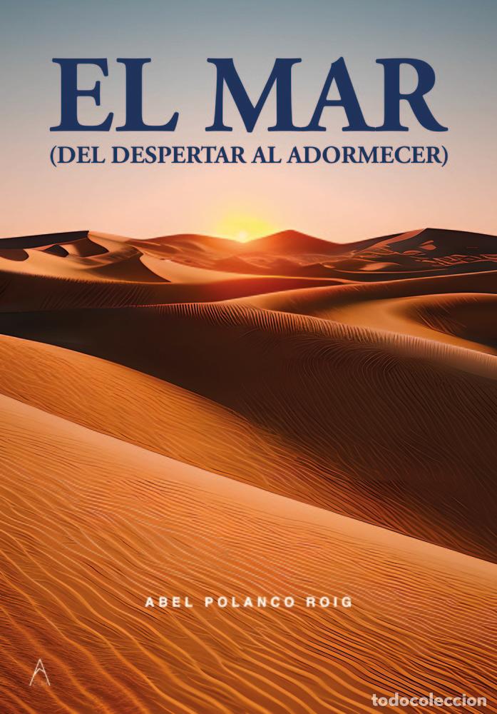 Libros: EL MAR - POLANCO ROIG, ABEL