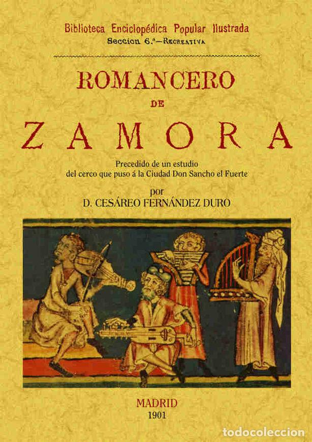 B&uuml;cher: ROMANCERO DE ZAMORA (PRECEDIDO DE UN ESTUDIO DEL CERCO QUE P - FERNANDEZ DURO, CESAREO
