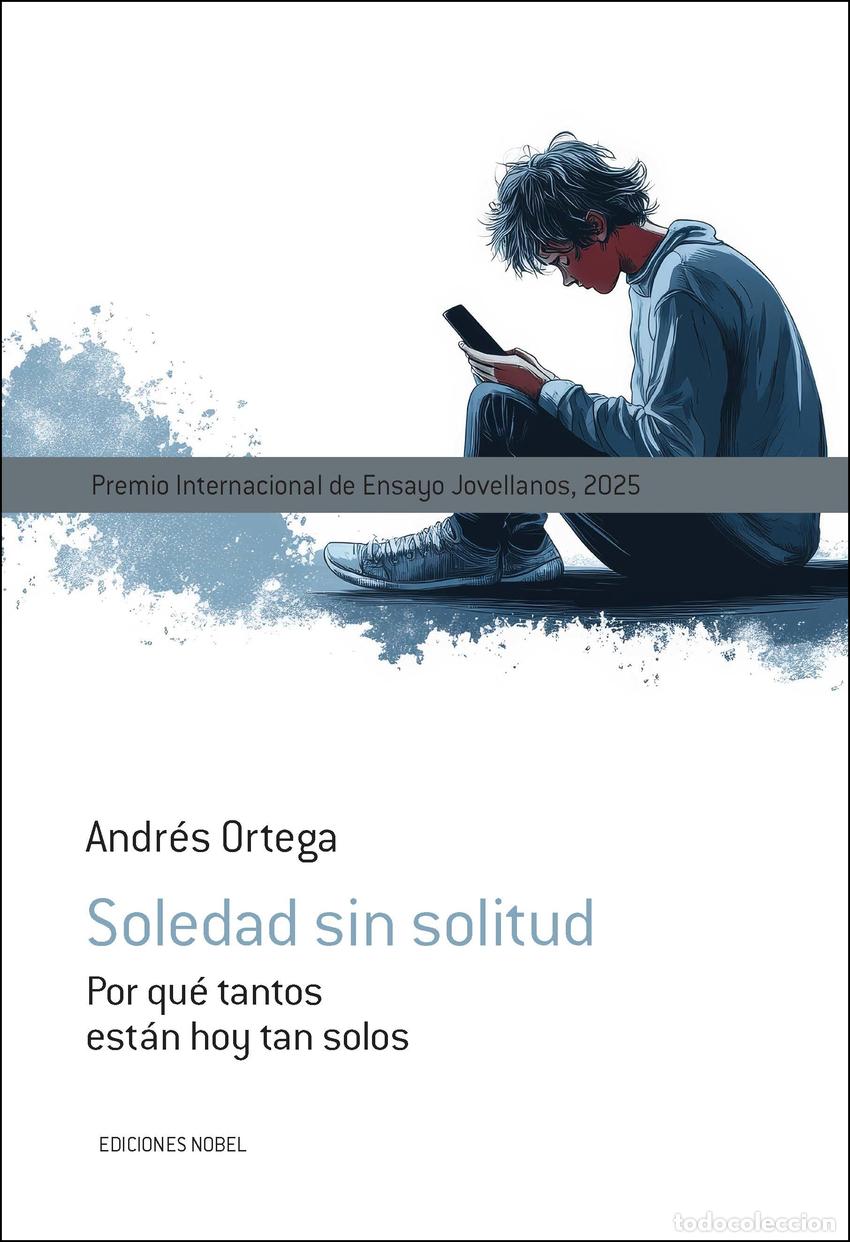 Libros: SOLEDAD SIN SOLITUD - Ortega Klein, Andr&eacute;s