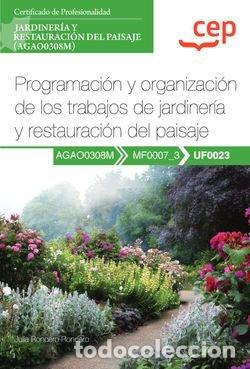 Livres: MANUAL PROGRAMACION Y ORGANIZACION DE LOS TRABAJOS DE JARDI - JULIA RONCERO RONCERO