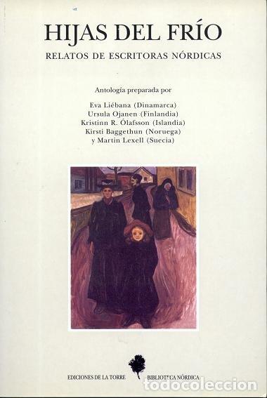 B&uuml;cher: HIJAS DEL FRIO. RELATOS DE ESCRITORAS NORDICAS - AUTORES, VARIOS