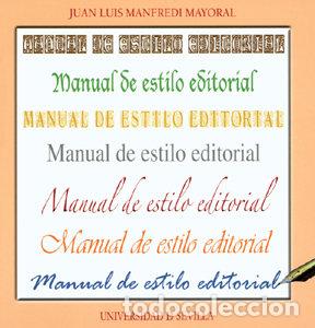 B&uuml;cher: MANUAL DE ESTILO EDITORIAL - MANFREDI MAYORAL, J.L