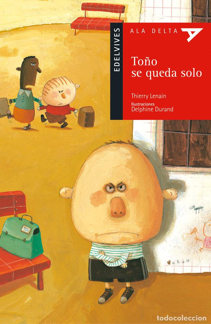 Libros: TO&Ntilde;O SE QUEDA SOLO ADR - LENAIN, THIERRY
