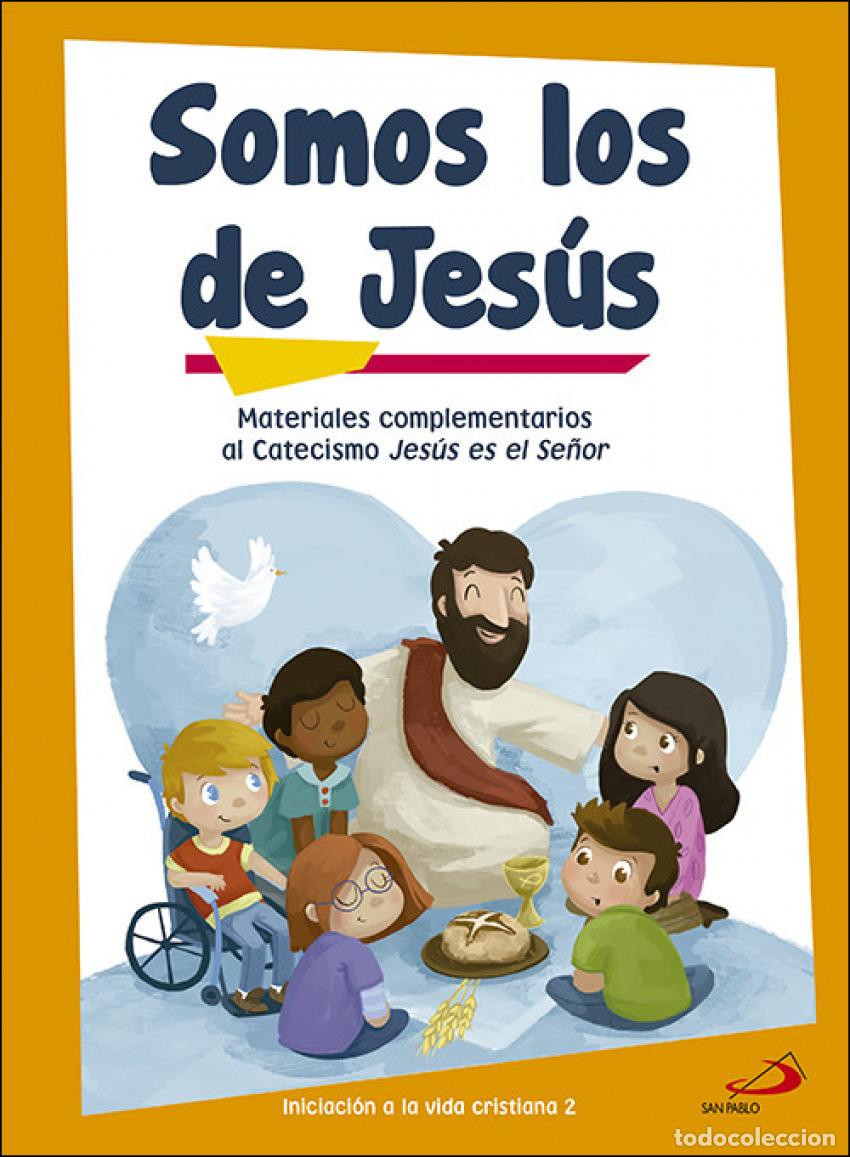 Libros: SOMOS LOS DE JES&Uacute;S - Varios autores