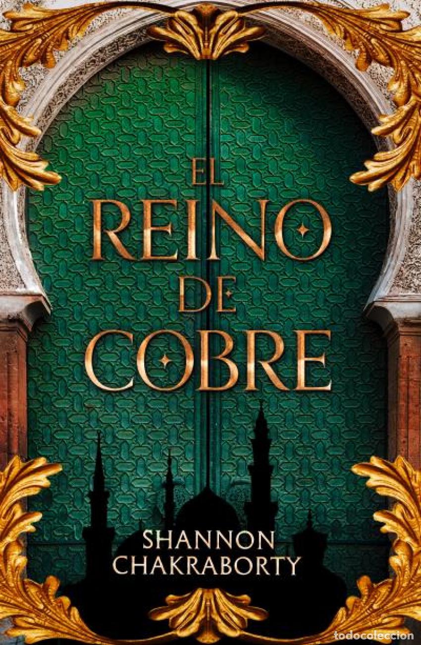 Libros: EL REINO DE COBRE - Chakraborty, Shannon