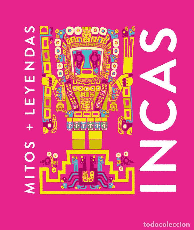Libri: MITOS Y LEYENDAS INCAS - .