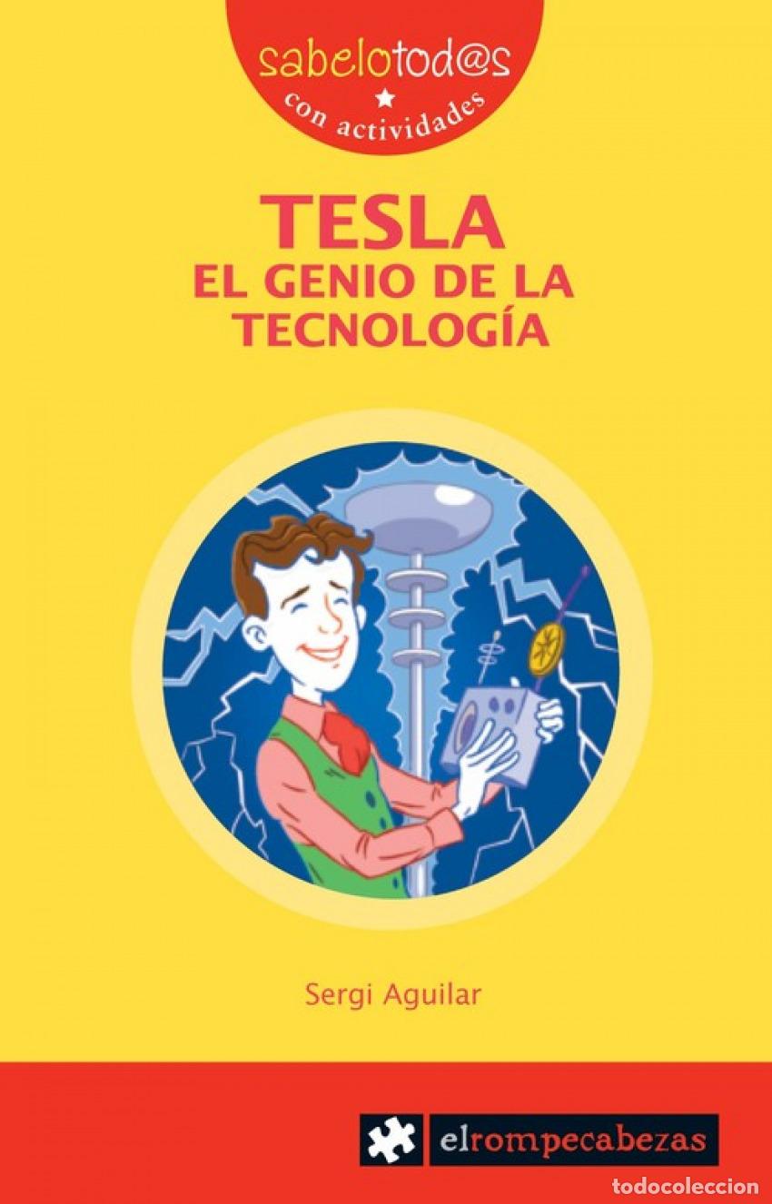 Libros: TESLA EL GENIO DE LA TECN&Oacute;LOGIA - Aguilar, Sergi