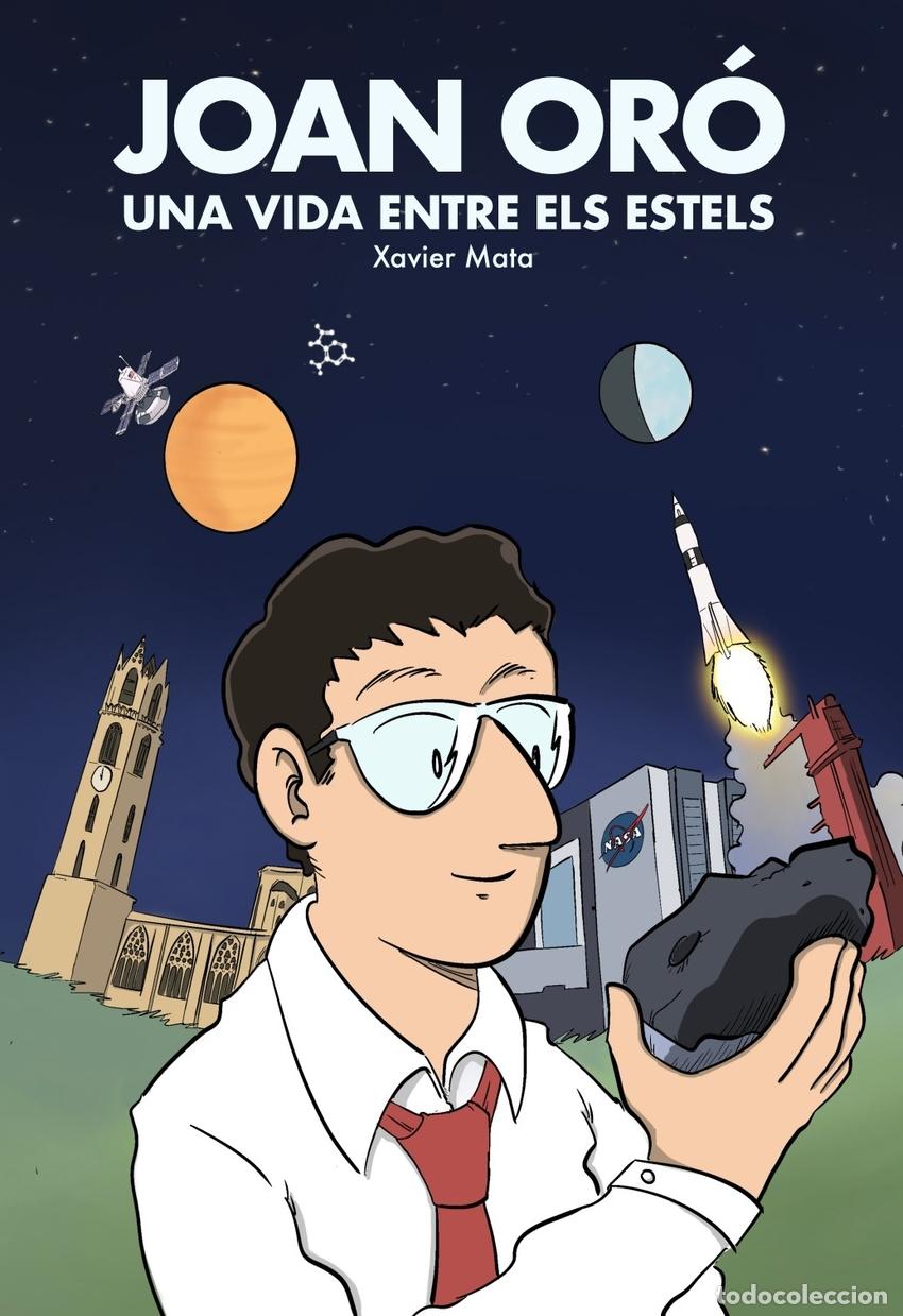 Libros: JOAN OR&Oacute;. UNA VIDA ENTRE ESTELS - Mata, Xavier