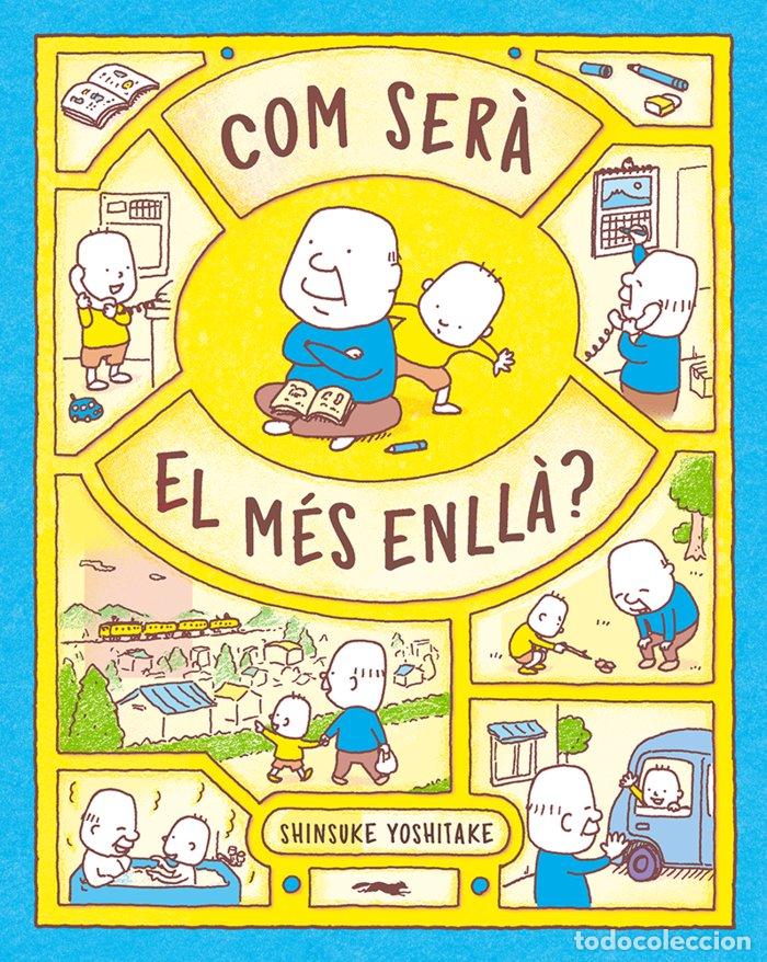 Libros: COM SERA EL MES ENLLA - SHINSUKE YOSHITAKE