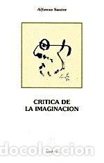 Libros: CRITICA DE LA IMAGINACION - SASTRE, ALFONSO