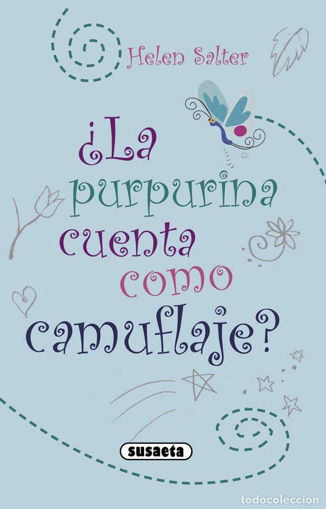 Livros: PURPURINA CUENTA COMO CAMUFLAJE,LA - SALTER, HELEN
