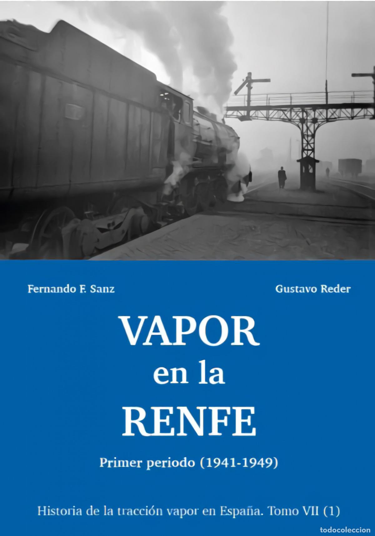 books: VAPOR EN LA RENFE - Sanz, Fernando F