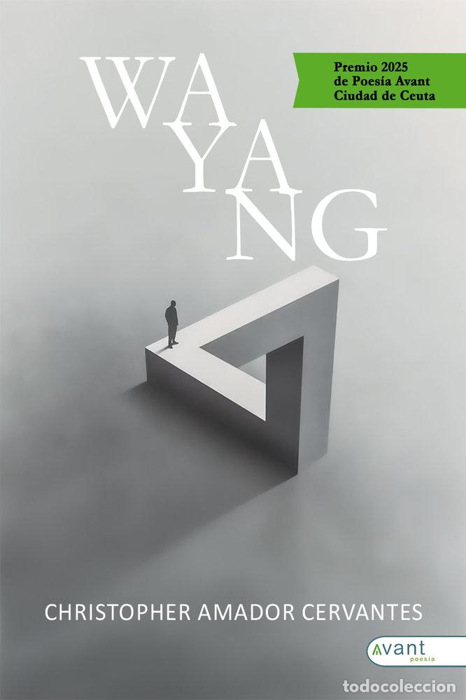 Libros: WAYANG - CERVANTES, CHRISTOPHER AMADOR